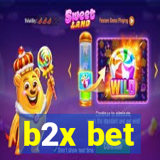 b2x bet